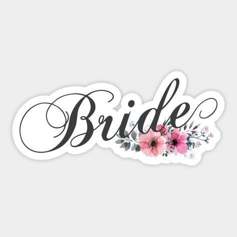 Bride Logo Design, Bride To Be Stickers, Bridal Stickers, Team Bride Logo, Bride Topper, Bride Calligraphy, Bride Stickers, Cute Engagement Gifts, Bride To Be Decorations