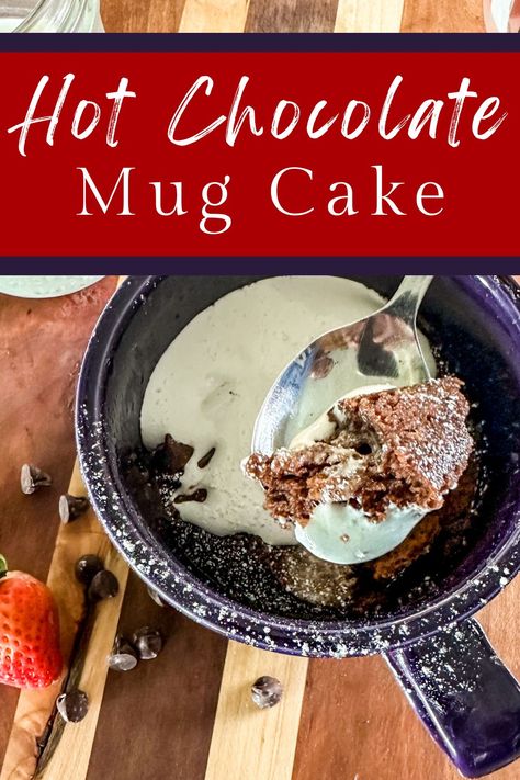 Finished Hot Chocolate Mug Cake. Hot Chocolate Mug Cake, Chocolate Chip Mug Cake, Chip Mug, Chocolate Mug Cake, Kitchen Staples, Chocolate Mug Cakes, Hot Cocoa Mixes, Chocolate Chip Recipes, Hot Chocolate Mix