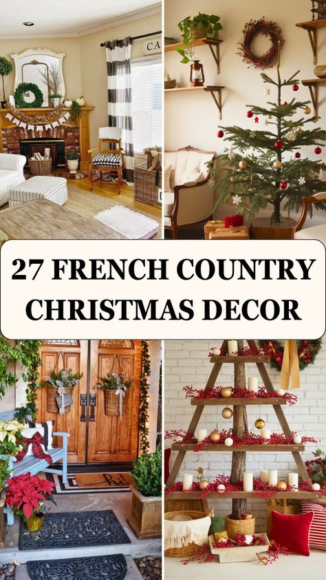 A cozy collection of French country Christmas decor ideas, featuring a beautifully styled living room with a decorated tree, a rustic mantle, and festive accents. The image highlights warm colors, natural elements, and charming holiday decorations. Perfect for seasonal inspiration! Country Christmas Decor Ideas, French Country Christmas Decor, Country Christmas Decor, French Country Christmas, Magical Decor, French Christmas, Country Christmas Decorations, French Country Farmhouse, Cozy Farmhouse