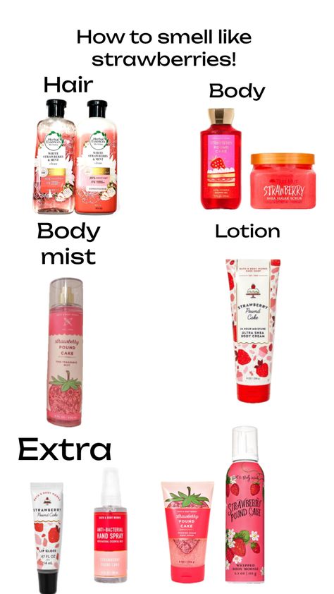 Recommend some scents u want! #strawberryshortcake #strawberry Smell Like Strawberries, Body Essence, Face Health, Scented Body Lotion, White Strawberry, Pound Cake With Strawberries, Herbal Essences, Body Skin Care Routine, Strawberries And Cream