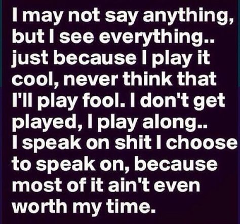 Pin by SVS on WORD | Fool quotes, Play quotes, Fake friend quotes Playing Me For A Fool Quotes, A Fool Quotes, Fool Quotes, Play Quotes, Fake Friend, Fake Friend Quotes, Friend Quotes, To Play, Quotes