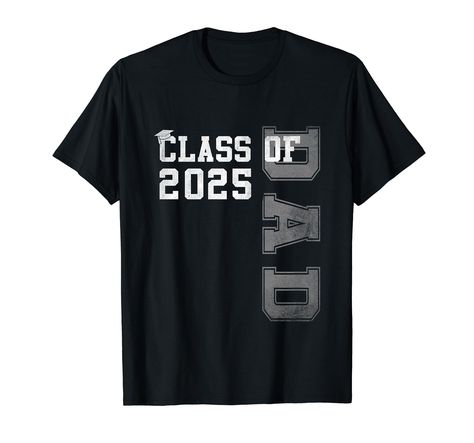 PRICES MAY VARY. Proud Dad of a class of 2025 graduate funny Senior 25 gift shirt for teen girl and boys, boyfriend and girlfriend or mom and dad even grandpa and grandparent or uncle and aunt, brother and sister or yourself. Click on my store to get more cool shirts for your family. Senior 2025 shirt gift for graduates from kindergarten, middle, high school to college. Wear this Tee with the graduation cap hat tassel and decorations at the grad party with this class of 2025 Lightweight, Classic 2024 Graduate, College Wear, Boyfriend And Girlfriend, Class Of 2025, Class Of 2024, Shirts For Teens, Grad Party, Graduation Cap, A Class