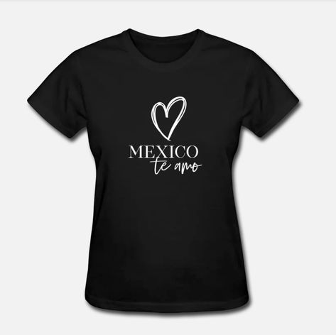 Mexico T Shirt Ideas, Pre-shrunk Short Sleeve T-shirt For Cinco De Mayo, Casual Cinco De Mayo Graphic T-shirt, Mexico Shirt, Mexico Shirts, Sublimacion Ideas, Mexican Shirts, Cute Shirt Designs, Diy Shirt