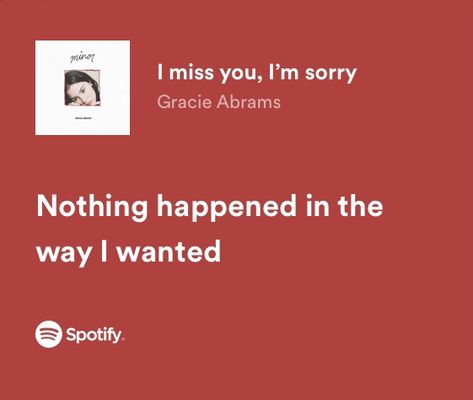 I miss you, I’m sorry - Gracie Abrams I’m Sorry I Miss You, Gracie Abrams I Miss You Im Sorry Lyrics, I Miss You I’m Sorry Gracie, I Miss You Im Sorry Lyrics, Gracie Abrams I Miss You Im Sorry, I Miss You Im Sorry Gracie, Gracie Abrams Quotes, I'm Yours Lyrics, Gracie Abrams Songs