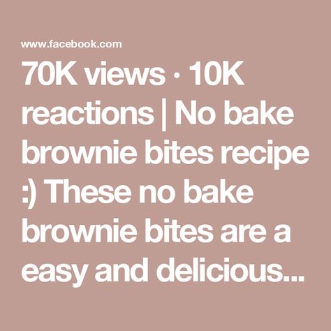 70K views · 10K reactions | No bake brownie bites recipe :) These no bake brownie bites are a easy and delicious dessert made with 3 ingredients! No refined sugar and no flour needed, these balls are fudgy, rich, and take less than two minutes to make!

Comment “recipe” and I’ll DM the recipe to you right this second OR google “the big man’s world no bake brownie bites”

#nobakebrowniebites #browniebites #cleansweetscookbook #vegansnack #nobake #rawdessert #vegandessert #veganrecipe #glutenfreerecipe #ketodessert #nobakerecipe #wholefoods #f52grams #thebigmansworld | Arman Liew | Rocketman · Orange Coffee No Bake Brownie Bites, Brownie Bites Recipe, Clean Sweets, Orange Coffee, No Bake Brownies, Brownie Bites, Raw Desserts, Refined Sugar, Vegan Snacks