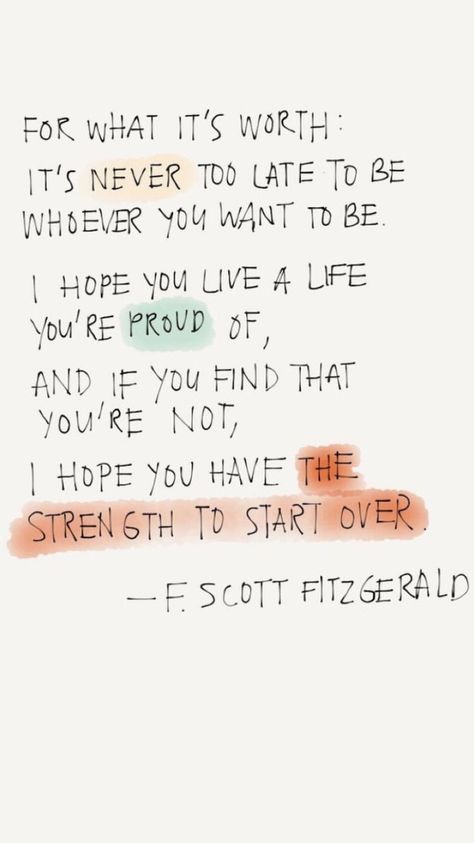 I hope you have the strength to start over. Uplifting quote For What It's Worth, Frederick Douglass, Life Quotes Love, Never Too Late, Uplifting Quotes, Infp, Good Thoughts, Pretty Words, Great Quotes