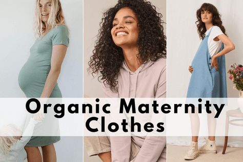 11 Best Organic Maternity Clothes Brands That Every New Mother Loves Clothes Brands, Maternity Brands, New Mothers, Mothers Love, Maternity Fashion, Maternity Clothes, Fashion Branding, T Shirts For Women, Women's Top