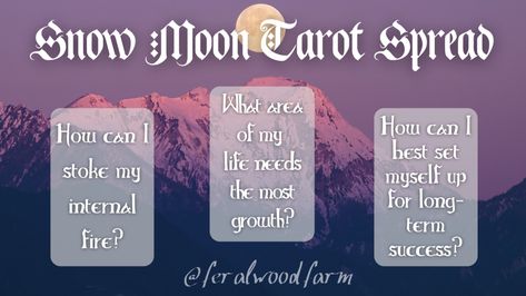 February Full Moon, Snow Moon, Alternative Names, Astral Travel, Shadow Work, Tarot Spreads, Book Of Shadows, Little Sisters, The Snow