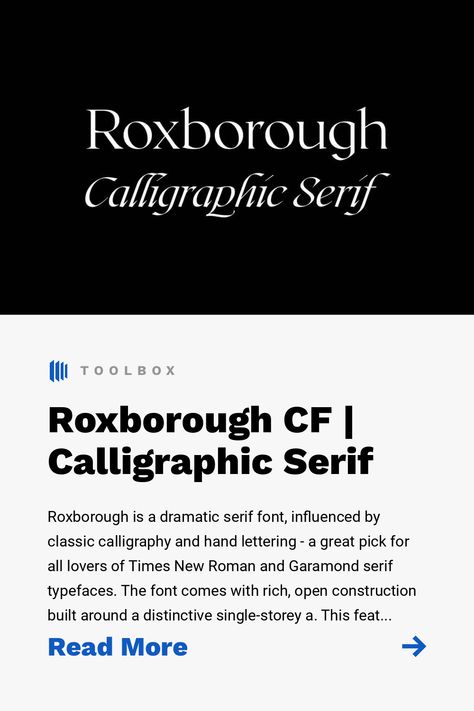 Roxborough is a dramatic serif font, influenced by classic calligraphy and hand lettering - a great pick for all lovers of Times New Roman and Garamond serif typefaces. The font comes with rich, open construction built around a distinctive single-storey a. This feature allows Roxborough to pair nicely with the stylized, expressive italics. Both traditional and chic, this serif font transforms text into art; it adapts to many applications, including identity design, packaging, websites and a... Roxborough Font Pairing, Best Serif Fonts, Classic Calligraphy, Times New Roman, Font Pairing, Serif Typeface, Into Art, Design Packaging, Serif Font