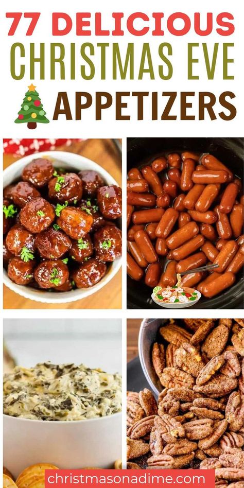 Snacks For Christmas Eve, Southern Christmas Appetizers, Christmas Eve Hosting, Christmas Eve Dinner Recipes, Xmas Hors D’oeuvres, Holiday Hors D’oeuvres Christmas, Xmas Party Appetizers, Christmas Eve Finger Foods, Easy Christmas Eve Dinner Ideas Simple