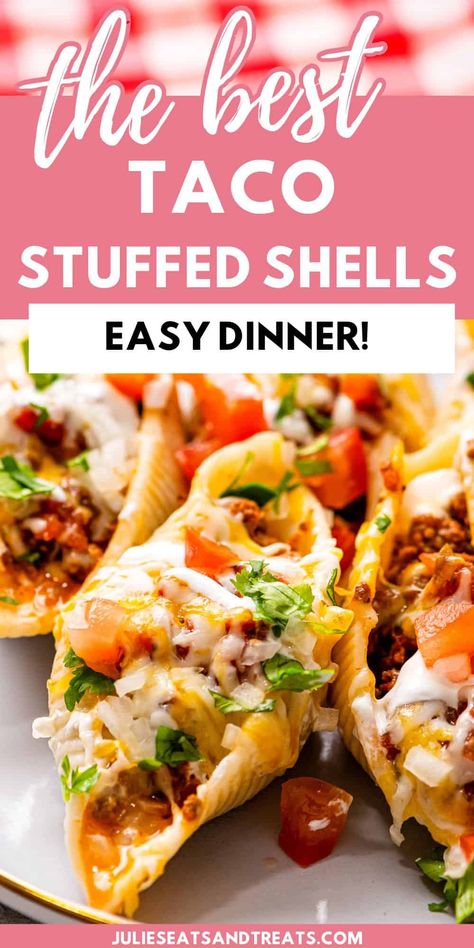 Taco Meat Stuffed Shells, Pasta Taco Shells, Tex Mex Stuffed Shells, Baked Stuffed Shells Meat, Jumbo Shell Taco Pasta, Tacos In Pasta Shells, Taco Stuff Shells Recipes, Taco Filled Pasta Shells, Mexican Shells Stuffed