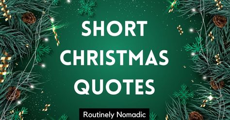 Short Christmas Quotes Christmas Movie Sayings Favorite Quotes, Nice Christmas Quotes, Christmas Home Quotes, Christmas Lines Quotes, Christmas Chalkboard Sayings, Christmas Fun Quotes, Christmas Chalkboard Quotes, Xmas Sayings Quotes, Clever Christmas Quotes