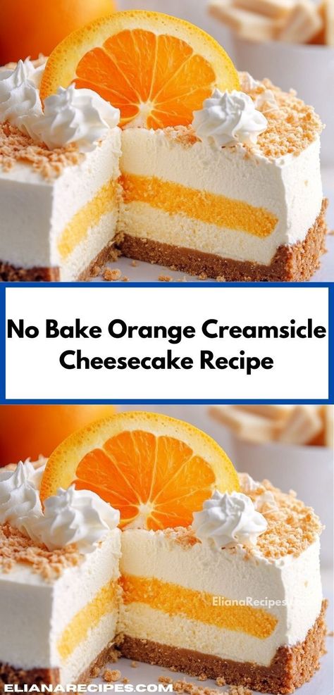 Need a family-friendly dessert? This No Bake Orange Creamsicle Cheesecake is a hit with all ages, featuring a luscious orange flavor that’s sure to please. Enjoy a sweet treat without turning on the oven! Creamsicle Cheesecake Recipe, Assorted Cheesecake, Orange Creamsicle Cheesecake Recipe, Cheesecake Recipe Ideas, Orange Creamsicle Cheesecake, Dessert Ideas Simple, Creative Dessert Ideas, Creamsicle Cheesecake, Unique Recipes Desserts