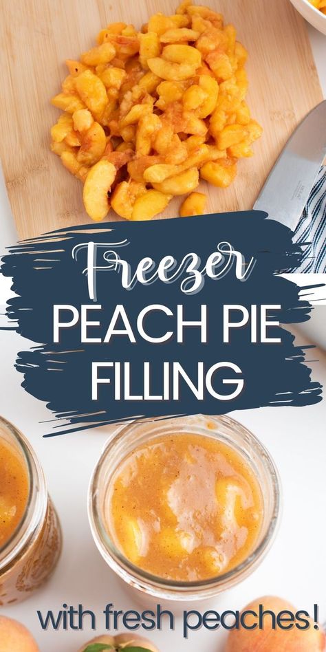 Freezing Peach Pie Filling, White Peach Pie Filling, How To Freeze Peach Pie Filling, Freeze Peaches For Pie, Peach Pie Filling For Freezer, Peach Pie Filling To Freeze, Small Batch Peach Pie Filling, Freezer Peach Pie Filling Recipes, Sugar Free Peach Pie Filling