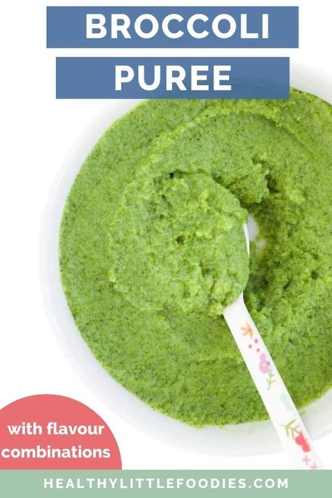 Brocolli Puree Recipe, Baby Broccoli Recipe, Broccoli Puree, Cook Broccoli, Baby Food Guide, Pureed Food, Food For Babies, Flavour Combinations, Best Cook