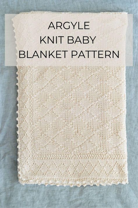 Heirloom Blanket Knitting Pattern, Baby Shawl Patterns, Baby Blanket To Knit, Free Knitting Baby Blanket Patterns, Knitting Pattern Baby Blanket, Reversible Knit Stitches, Free Knit Baby Blanket Patterns, Knitted Baby Blankets Pattern Free, Argyle Knitting Pattern