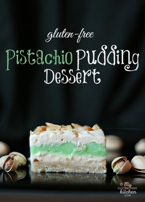 Gluten-free Pistachio Pudding Dessert - simple to make dessert! You can use other flavors of pudding in this too! Pistachio Pudding Dessert, Pistachio Dessert Pudding, Pistachio Dessert, Gluten Free Kitchen, Coconut Dessert, Pudding Dessert, Pistachio Pudding, Brownie Desserts, Duncan Hines