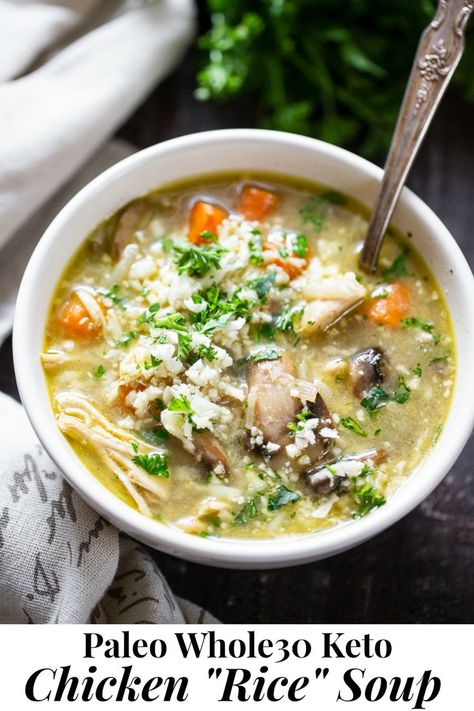 Whole 30 Soup, Panini Recipes Chicken, Keto Chicken Soup, Soup Paleo, Whole30 Chicken, Chicken Wild Rice Soup, Creamy Chicken And Rice, Rice Soup Recipes, Paleo Soup