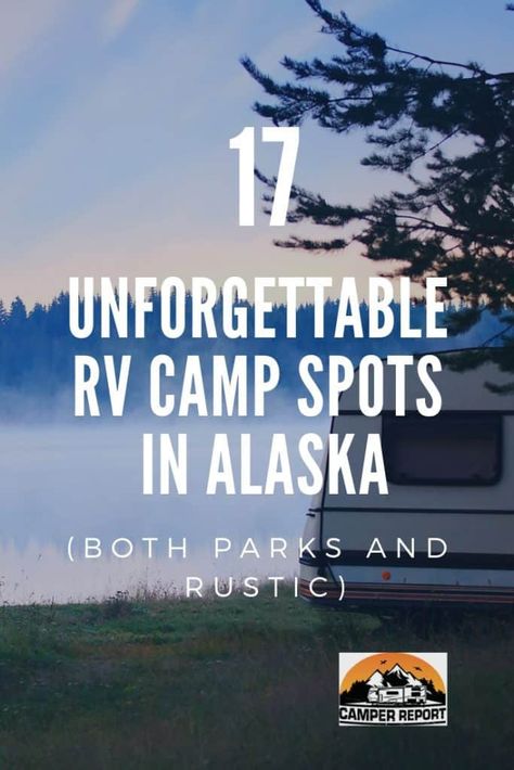 Alaska Camping, Rv Camping Trips, Alaska Road Trip, Rv Camping Checklist, Rv Camping Tips, Alaska Adventures, Alaska Vacation, Rv Road Trip, Camping Guide