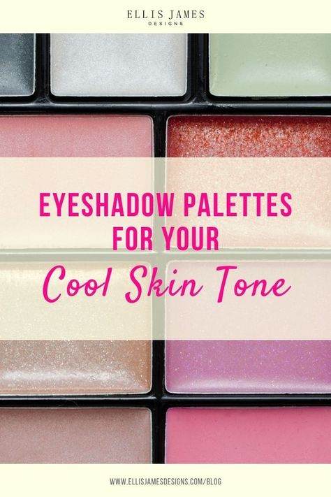 Check out our picks for THE best cool toned eyeshadow palette for fall that you can also use in every season of the year! | Best Cool Toned Eyeshadow Palette | Eyeshadow Palettes For Your Cool Skin Tone | Best Cool Toned Eyeshadow Palettes in 2021 | What are cool toned eyeshadows? | What is the best selling eyeshadow palette? | Cool Toned Eye Shadow Palettes for Fall | #FoundItOnAmazon #EyeshadowPalette #MakeupProducts #BestMakeupProducts #MakeupTips #BeautyTips Eyeshadow For Cool Undertones, Eyeshadow For Summer Skin Tone, Cool Skin Tone Eyeshadow, Eyeshadow Palette Cool Tone, Cool Toned Makeup Palette, Eyeshadow For Cool Skin Tone, Eyeshadow Palette For Cool Skin Tone, Makeup For Cool Undertones, Makeup For Cool Skin Tones