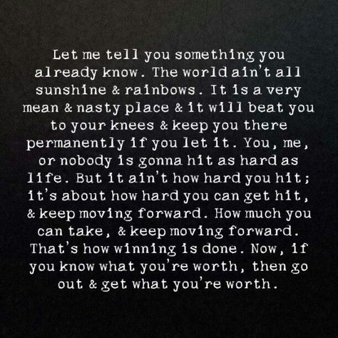 life, life quote, inspiration, inspiration quote, inspirational quote, quotes, quotes, rocky balboa, boxing, boxing movies, keep moving forward, your life, rocky, rocky qutoes, the world Rocky Quotes, Rocky Balboa Quotes, Rocky Movie, Inspirational Speeches, Trust Quotes, Shower Diy, Boxing Quotes, Inspirational Quotes Posters, Rocky Balboa