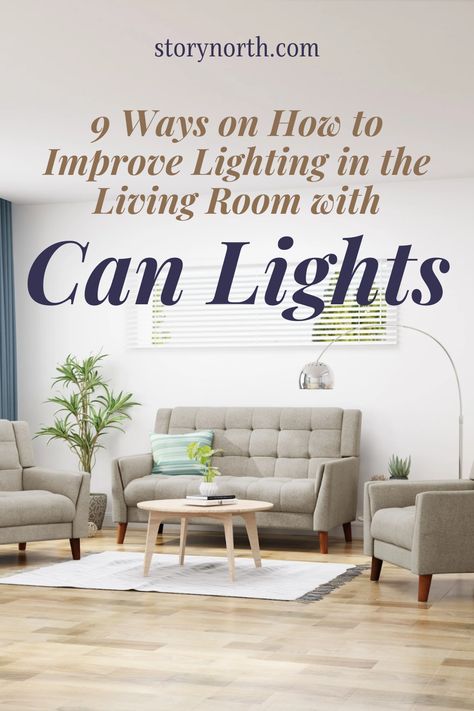 Reading Room Lighting Ideas, Living Room With Can Lights, Lighting Above Tv, Canned Lights In Living Room, Can Lighting In Living Room, Recess Lighting Living Room, Can Lights In Living Room, Can Lights Living Room, Recessed Lights In Living Room