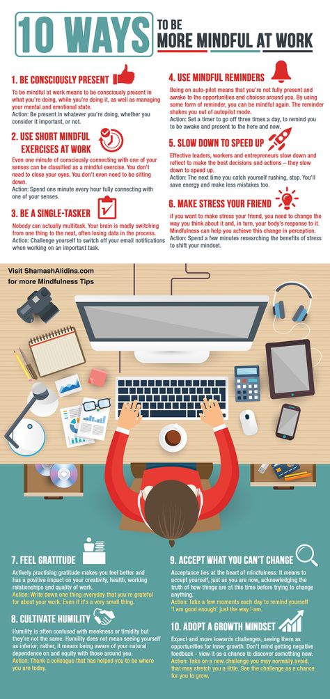 [Infographic] 10 Ways to Be More Mindful at Work — ShamashAlidina.com Work Infographic, Mindfulness At Work, Health Infographic, Be More Mindful, Stop Stressing, Work Skills, Vie Motivation, Mental Training, Work Organization