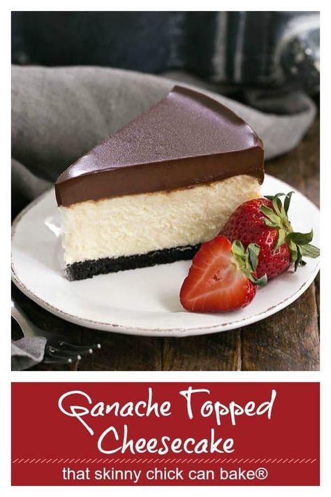 Ganache Topped Cheesecake - with a chocolate cookie crust, luscious vanilla cheesecake and rich, thick layer of chocolate ganache, this is an out of this world dessert! #dessert #cheesecake #ganache #vanillacheesecake #chocolate #thatskinnychickcanbake Cheesecake Recipes With Chocolate Ganache, Hersheys Chocolate Cheesecake, Cheesecake Toppings Chocolate, Chocolate Topped Cheesecake, Chocolate Ganache For Cheesecake, Thick Chocolate Ganache Recipe, Cheesecakes Toppings, Desserts With Chocolate Ganache, Cheesecake With Chocolate Crust