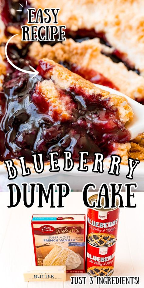 Blueberry Dump Cake, Blueberry Dump Cake Recipes, Blueberry Cobbler Recipes, Cherry Dump Cake, Blueberry Dump Cakes, French Vanilla Cake, Canned Blueberries, Apple Dump Cakes, Blueberry Pie Filling