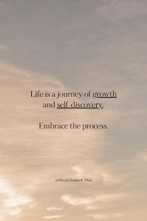 Life is a journey of growth and self-discovery. Embrace the process and evolve. #EmbraceGrowth #SelfDiscovery #JourneyOfLife #quotes #lifelessons #life #motivation #growth Starting A New Journey Quotes My Life, Journey Of Self Discovery Quote, Journey Of Life Quotes, Life Is A Journey Quote, New Beginning Quotes Life, New Journey Quotes, Fresh Start Quotes, Self Discovery Quotes, Life Journey Quotes