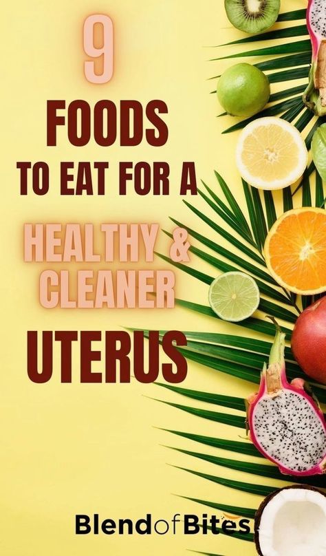 The uterus is the center for reproduction in females and needs to be kept in the best condition possible. Uterus cleansing can be carried out naturally by consuming certain types of food. Uterus cleansing foods contain a good number of antioxidants and iron mineral concentrations. They work together with the liver, to detoxify and clean different tissues and organs of the body. Check out the 9 best foods to eat for a healthy & cleaner uterus at www.blendofbites.com | wellness Polyps Uterus, Iron Mineral, Cleansing Foods, Organs Of The Body, Fibroid Diet, Body Check, Cleanse Recipes, Herbs For Health, Good Foods To Eat