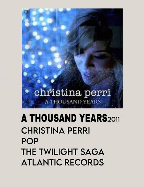 christina perri a thousand years Minimalist Song Poster, Christina Perri A Thousand Years, Thousand Years Christina Perri, Song Posters, Christina Perri, Atlantic Records, A Thousand Years, The Twilight Saga, Twilight Saga