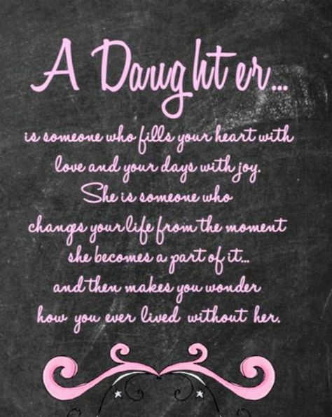 "A DAUGHTER"... Happy Birthday Wishes Sister, Mom Quotes From Daughter, Billy B, Wishes For Daughter, Daughter Poems, Birthday Daughter, Birthday Wishes For Daughter, Birthday Quotes For Daughter