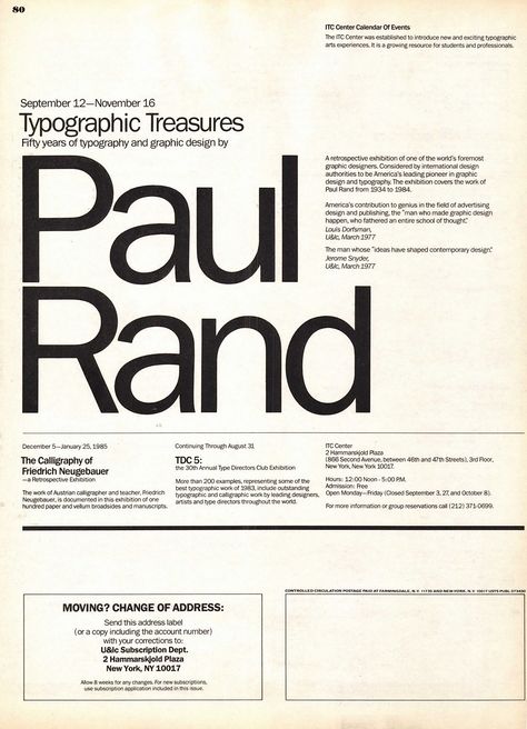 ITC Center Typographic Treasures | Paul Rand: Modernist Master 1914-1996 Modernist Graphic Design, Modernist Logo, Paul Rand Design, Modernist Typography, Post Modernism, Editorial Design Layout, Typographic Art, Paul Rand, Motion Design Video