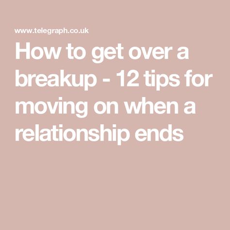 How to get over a breakup - 12 tips for moving on when a relationship ends Dealing With Heartbreak, Get Over A Breakup, Over A Breakup, Tips For Moving, Senior Dating, Social Media Break, Ending A Relationship, Small Acts Of Kindness, Small Steps