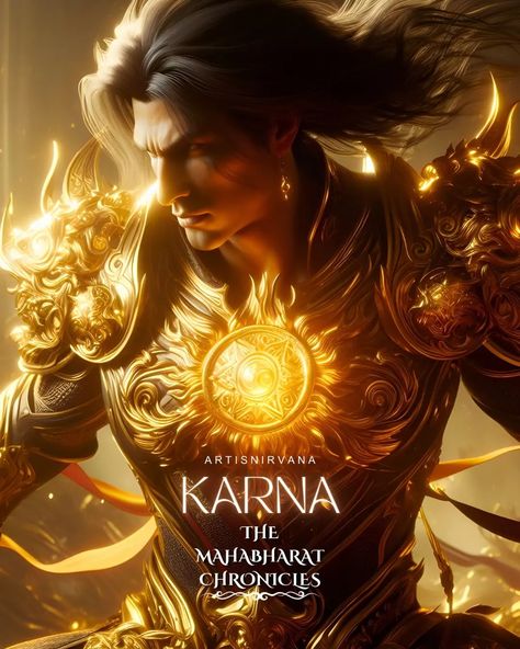 🔥🕉🏹 THE MAHABHARAT CHRONICLES 🏹🕉🔥 This is my interpretation of the Mahabharat's most iconic Characters. Karna was a Central Character in the Mahabharat. He was born to Kunti by a divine boon granted by Surya, the Son God. He was blessed with 2 Celestial items, his divine armor and earrings. Which he later was tricked to give away, being the kindest & most generous person he was, making him weaker in the battle. Renowned for his unparalleled mastery in archery, Karna's allegiance to Duryodha... Karan Mahabharat Wallpaper, Surya Putra Karna, Lord Karna, Mahabharat Art, Karn Mahabharat, Karna Mahabharata, Suryaputra Karna, Divine Armor, Mahabharat Characters