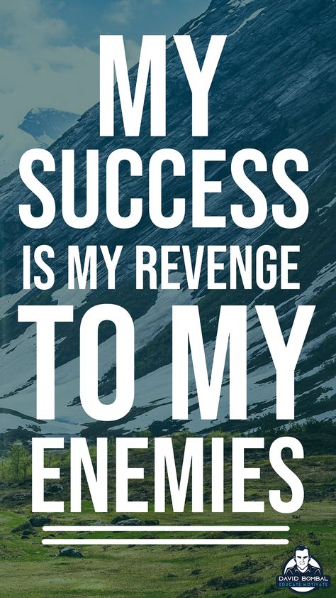 My success is my revenge to my enemies. #DailyMotivation #inspiration #motivation #bestadvice #lifelessons #changeyourmindset Success Is The Best Revenge, Full Wallpaper, Great Motivational Quotes, Improvement Quotes, Best Revenge, Fitness Wallpaper, Success Books, Self Improvement Quotes, The Best Revenge