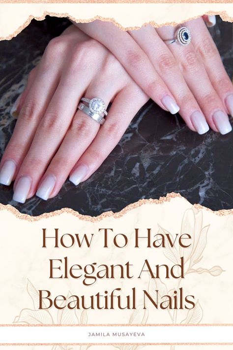 Nail Care | Nail Tips | Nail Design | Nail Art Nail Etiquette, Dining Etiquette, Healthy Nails, Soft Skills, Hand Care, A To Z, Nail Polish Colors, Perfect Nails, Online Course