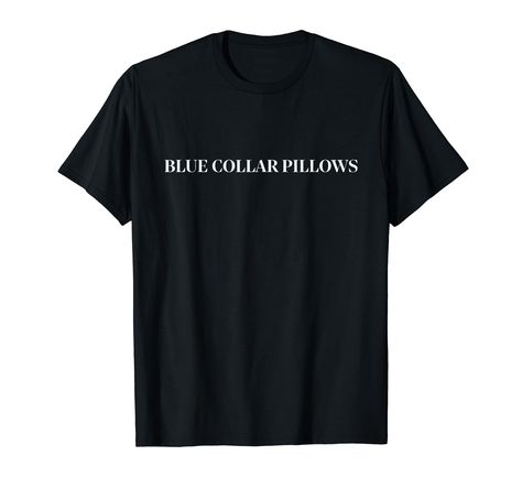 PRICES MAY VARY. Blue Collar Pillows, Trendy Funny Wife Fall, Blue Collar Wife Blue Collar Girlfriend Lightweight, Classic fit, Double-needle sleeve and bottom hem Pillows Trendy, Blue Collar Wife, Funny Wife, Fall Blue, Wife Humor, Cricut Ideas, Branded T Shirts, Top Styles, Fashion Branding