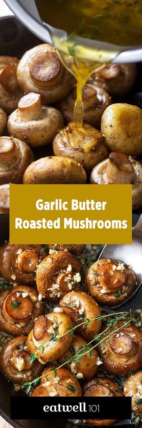 These roasted mushrooms in garlic and thyme butter sauce are an essential side dish to have in your recipe repertoire, especially when the Holidays season is coming. Roasting mushrooms caramelizes … Pasta Dinner Recipes Easy, Garlic Butter Roasted Mushrooms, Roasted Garlic Mushrooms, Gundry Recipes, Cottage Cooking, Oven Roasted Mushrooms, Thyme Butter, Microbiome Diet, Garlic Mushrooms Recipes