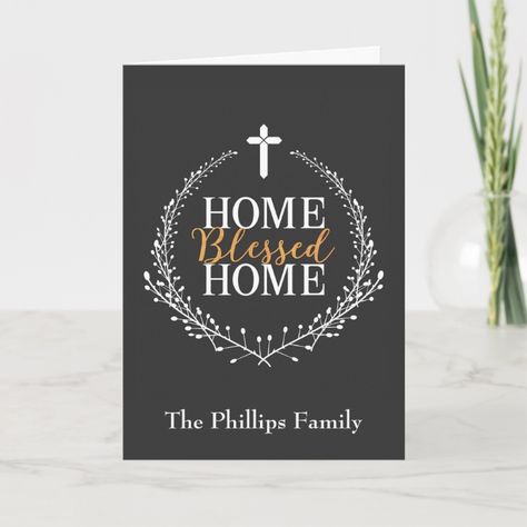 New Home Religious Home Blessed Home Holiday Card - tap/click to personalize and buy #HolidayCard #blessing #from #god #christian #thanksgiving House Blessing Invitation, New Home Messages, Thanksgiving Traditions Family, Blessing From God, Christian Thanksgiving, Home Blessing, Thanksgiving Blessings, Gratitude Cards, Unique Thanksgiving