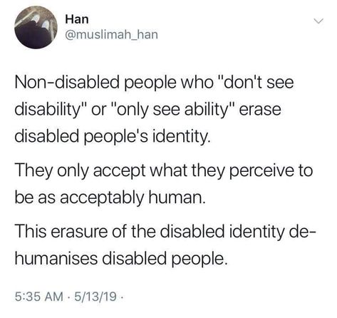 Ableism Quotes, Cripple Punk, Internalized Ableism, Invisible Disabilities Quotes, Disabled Quotes Inspiring, Philosophical Assumptions Of Aba, Ableist Memes, Chronic Migraines, Health Awareness