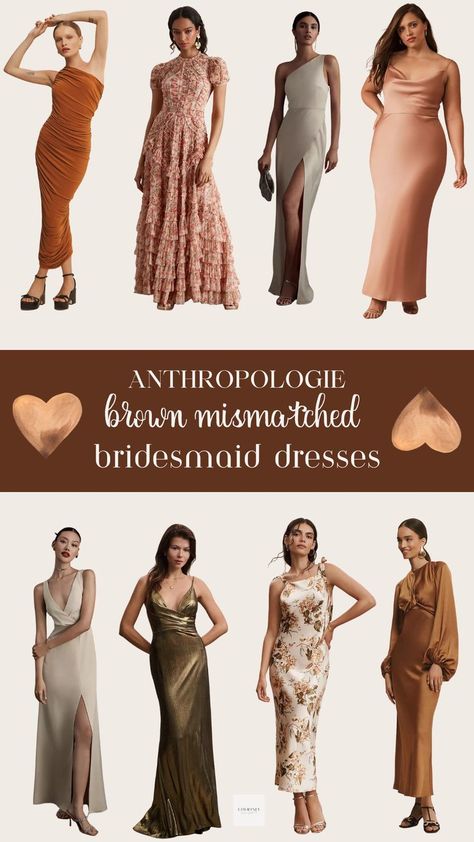 Aesthetic collage featuring Anthropologie's brown & beige bridesmaid dresses, designed for a sophisticated and harmonious wedding ensemble. Brown Tones Bridesmaid Dresses, Beige Bridesmaid Dresses, Chocolate Brown Bridesmaid Dress, Mixed Bridesmaid Dresses, Brown Wedding Themes, Beige Bridesmaid Dress, Cream Bridesmaids, Cream Bridesmaid Dresses, Mismatched Dresses