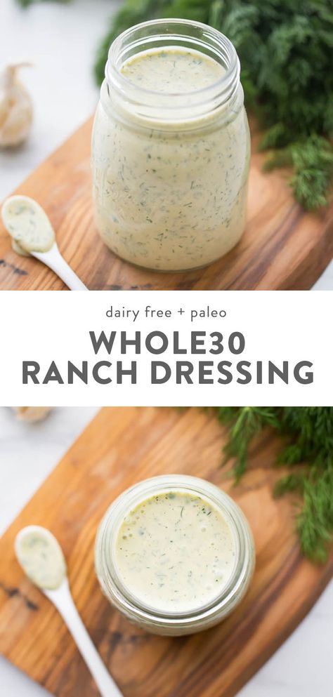 Whole30 Ranch, Dump Ranch, Paleo Ranch Dressing, Paleo Ranch, Dairy Free Ranch Dressing, Dairy Free Bread, Dairy Free Snacks, Ranch Dressing Recipe, Whole 30 Diet