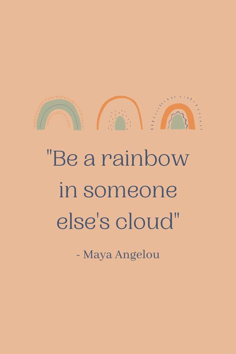 Rainbow Quotes Short, Salt Quotes, Sunshine And Rainbow Quotes, Be A Rainbow In Someone Else's Cloud Bulletin Board, Rainbow Poem, There Is A Rainbow After The Rain Quotes, Be A Rainbow In Someone Else's Cloud, Rainbow Quotes, Cloud Quotes