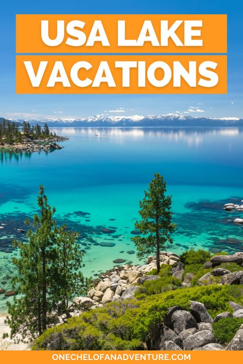 Lake Vacations in the US - 17 Lakes Destinations for Summer Clearest Lakes In The Us, Best Mountain Vacations In Summer, Beautiful Lakes In The Us, Lake Vacations, Best Lake Vacations In Us, Best Lakes In The Us, Best Lakes To Vacation In Us, Lake Vacation Ideas, June Lake