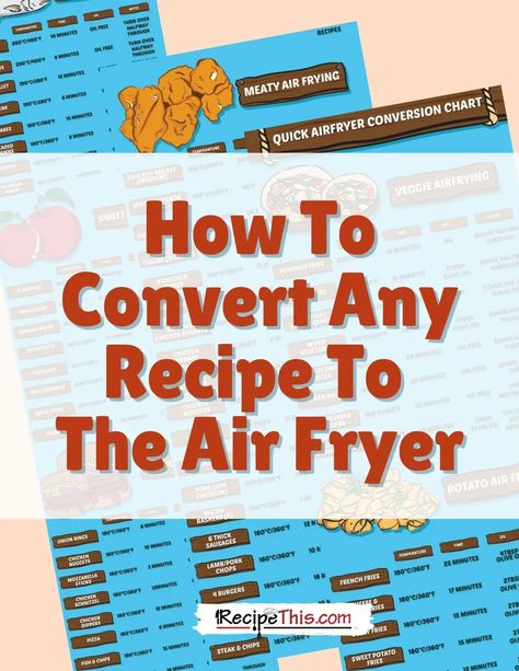 How to convert any recipe to the air fryer. If you are looking to convert your regular oven recipes to the air fryer then this air fryer cooking times guide is perfect for you. #convertrecipeairfryer #airfryerrecipeconvert #airfryerconversionchart #airfryerconversion Air Fryer Accessories Products, Air Fryer Cooking, Ninja Cooking System Recipes, Air Fryer French Fries, New Air Fryer Recipes, Air Fryer Recipes Snacks, Air Fryer Steak, Air Fryer Cooking Times, Cooks Air Fryer