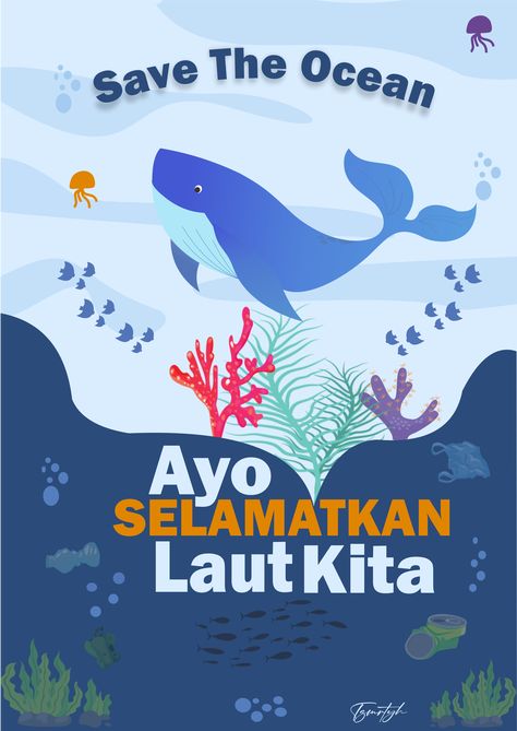 laut kita saat ini sedang darurat sampah dan darurat limbah, mari kita selamatkan laut kita, supaya laut juga menyelamatkan kita Poster Tentang Sampah Plastik, Poster Digital Lingkungan, Save The Ocean Posters, Iklan Non Komersial, Poster Sampah, Tugas Aesthetic, Environmental Posters, Save The Ocean, Earth Illustration