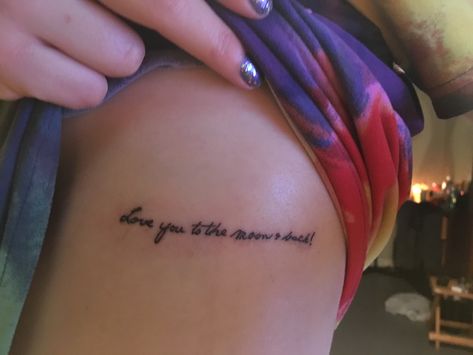 I Love You To The Moon And Back Tattoo, The Moon And Back Tattoo, Moon And Back Tattoo, To The Moon And Back Tattoo, Back Tats, Rib Tattoo, To The Moon And Back, To The Moon, Back Tattoo