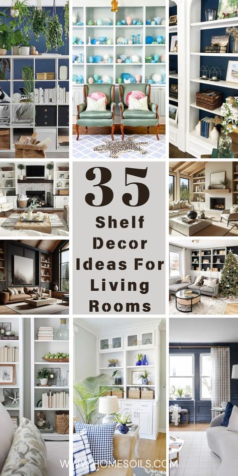 Explore 35 chic shelf decor inspirations for living rooms to elevate your space. Discover stylish arrangements, elegant accents, and creative displays perfect for enhancing your shelves. Transform your living room with these inspiring decor ideas. Living Room Bookshelf Decor Built Ins, White Built In Shelves Living Room, Decorating Fireplace Shelves, Living Room Shelves Decor Around Tv, Styling Built In Shelves Around Tv, Shelving In Living Room Wall, Floating Shelf Living Room Decor, Decor For Living Room Shelves, Living Room Wall Shelves Ideas